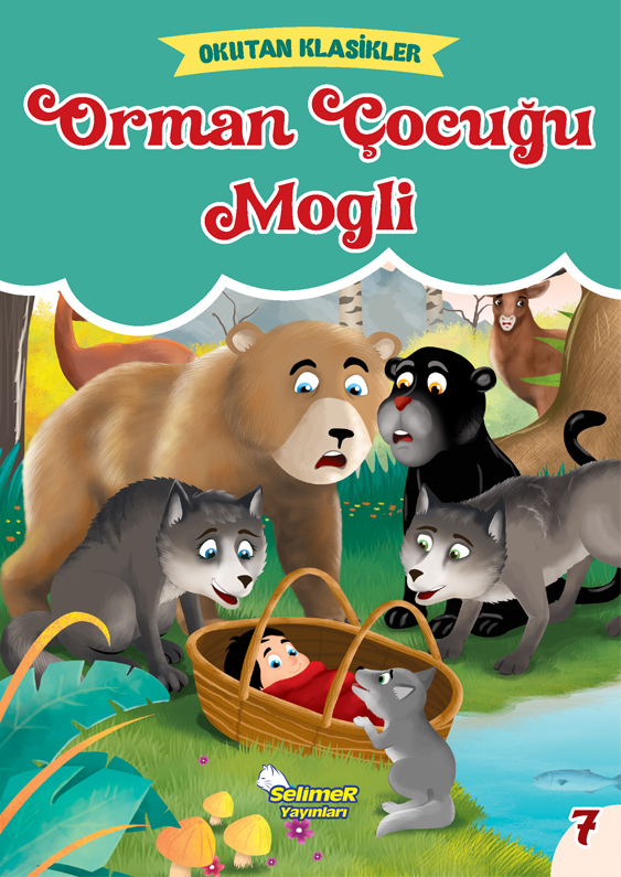 OKUTAN KLASİKLER ORMAN ÇOCUĞU MOGLİ