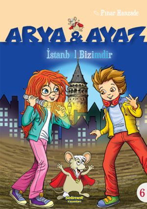 Arya ve Ayaz İSTANBUL BİZİMDİR