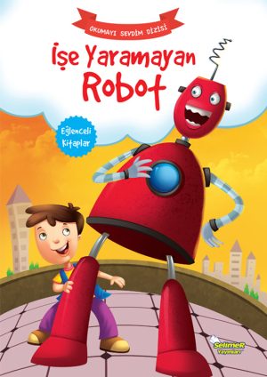 İşe Yaramayan Robot - Okumayı Sevdim Dizisi
