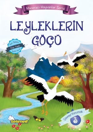 MACERACI HAYVANLAR - LEYLEKLERİN GÖÇÜ