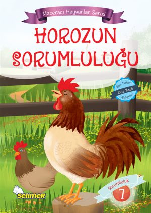 MACERACI HAYVANLAR - HOROZUN SORUMLULUĞU