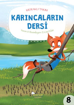 Meraklı Takım – Karıncaların Dersi